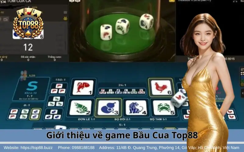Tổng quan về Bầu Cua Top88