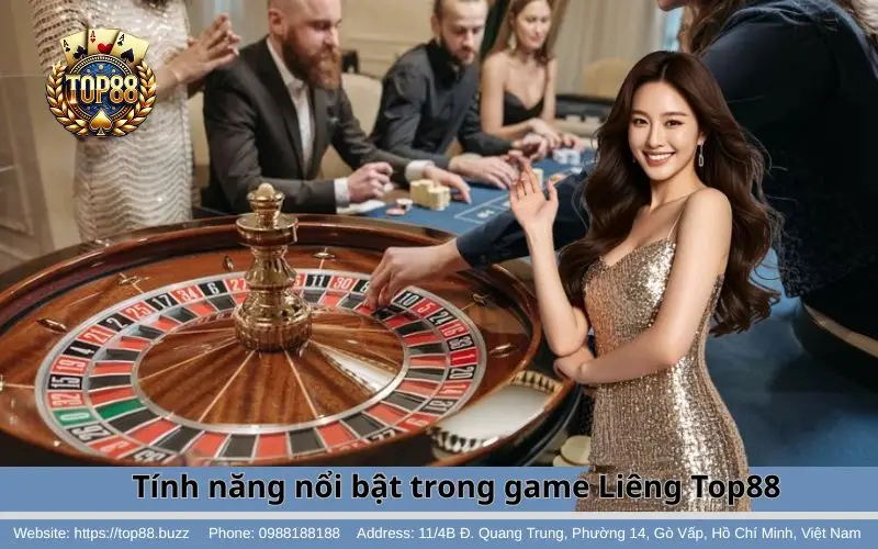 Liêng - Anh em bài thủ vào đây hốt bạc nhanh nào 3 Những tính năng nổi bật của Liêng Top88