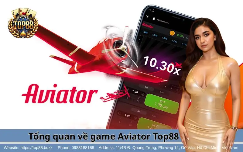 Aviator - Thử vận may cùng game cực đỉnh 2 Tổng quan về tựa game Aviator tại Top88