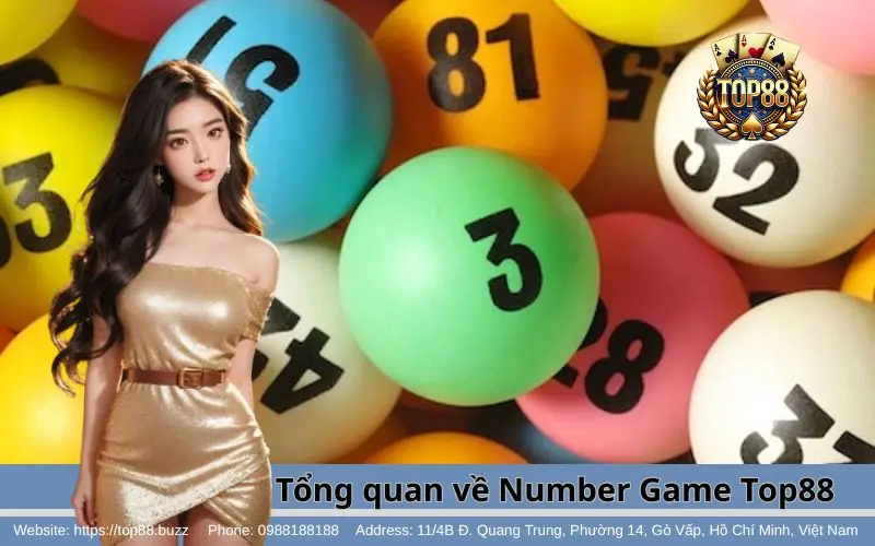 Number Game - Game dự đoán xanh chín siêu ngon ăn 2 Tổng quan về trò chơi Number Game tại Top88