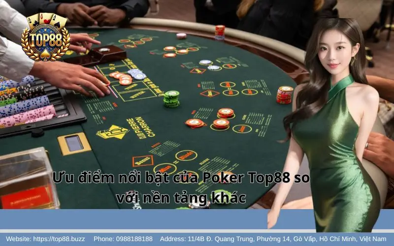 Ưu điểm của Poker Top88