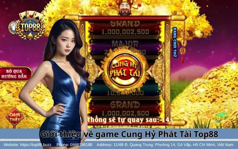 Cung Hỷ Phát Tài - Rung cây tiền, bội nhân tài lộc 2 Tổng quan về tựa game Cung Hỷ Phát Tài tại Top88