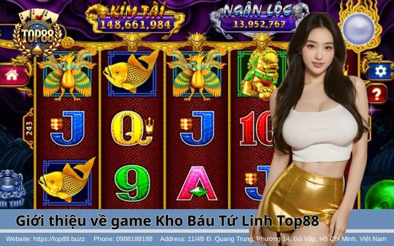Kho Báu Tứ Linh Slots - Game nổ hũ đổi thưởng hấp dẫn 2 Tổng quan về tựa game slots Kho Báu Tứ Linh tại Top88