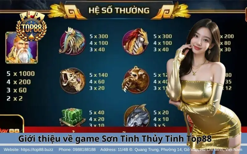 Sơn Tinh Thủy Tinh Slots - Tựa game nổ hũ đổi thưởng hấp dẫn 2 Tổng quan về tựa game Sơn Tinh Thủy Tinh Slots Top88