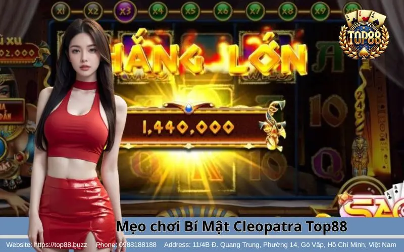 Bí Mật Cleopatra Slots - Chinh phục nữ hoàng, săn vàng quá đã 4 Kinh nghiệm chơi Bí Mật Cleopatra Slots tại Top88