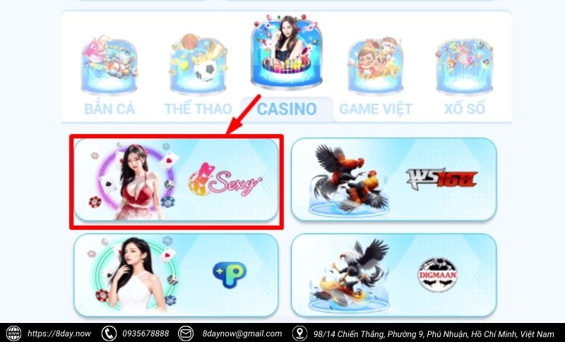 Cac buoc tham gia choi game tai sanh Casino SEXY 8Day - Buoc 2
