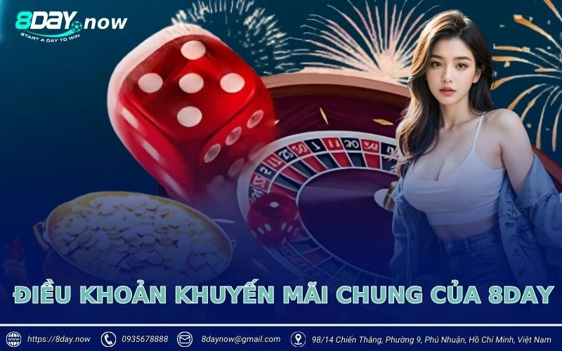 Điều khoản khuyến mãi chung của 8Day - Công bằng, minh bạch 1 dieu khoan khuyen mai chung cua 8day