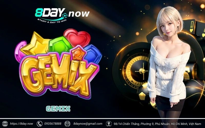 Gemix 8Day – Game slot pha lê huyền bí, thưởng cực khủng 1 gemix 8day